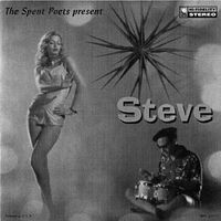 The Spent Poets - Steve