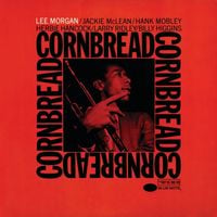 Lee Morgan - Cornbread