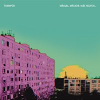 Tramp&uacute;r - M&aacute;ssal. M&aacute;skor. M&aacute;s Helyen...