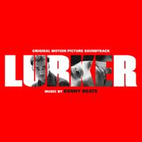 Kenneth Blume - Lurker (Original Motion Picture Soundtrack)