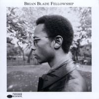 Brian Blade & The Fellowship Band - Brian Blade Fellowship