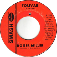 Roger Miller - Tolivar / What'd I Give (To Be the Wind)
