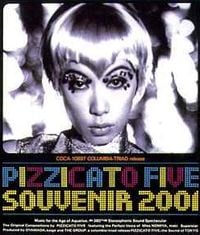 Pizzicato Five - Souvenir 2001