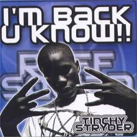 Tinchy Stryder - I'm Back U Know