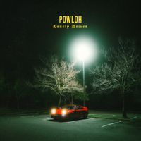 Powloh - Lonely Driver