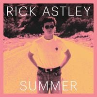 Rick Astley - Summer
