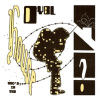 DYGL - Who's in the House?