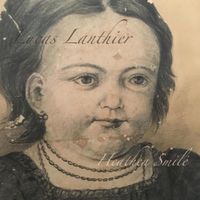 Lucas Lanthier - Heathen Smile