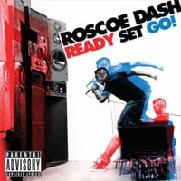 Roscoe Dash - Ready Set Go!