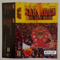EXCISE DEPT - SAB KUCH MIL GAYA MUJHE VOL 1 (DELUXE EDITION)