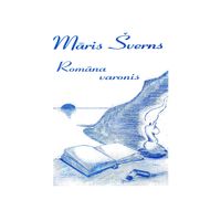 Māris &scaron;verns - Romana Varonis