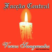 Facção Central - Versos Sangrentos (Instrumental)