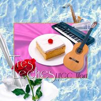 Tres Leches - The Smooth Sounds of Tres Leches LCHH Mart Vol. 1