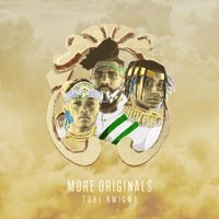 Tobe Nwigwe - MORE ORIGINALS