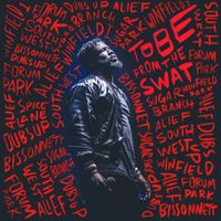 Tobe Nwigwe - Tobe From the Swat