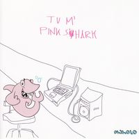 Tu M' - Pink Shark