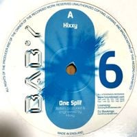 Hixxy - One Splif / Let Your Mind Be Free