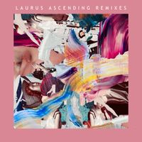 Bodhi - Laurus Ascending (Remixes 2)