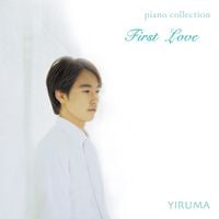 Yiruma - First Love