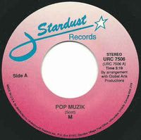 M - Pop Muzik / I've Been Thinking About You