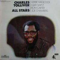 Charles Tolliver - Charles Tolliver and His All Stars