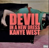 Kanye West - Devil in a New Dress