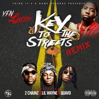 YFN Lucci - Key To The Streets (Remix)