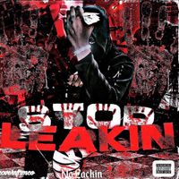 Leakionn - Stop Leakin