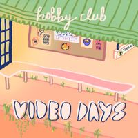 Hobby Club - Video Days