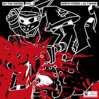 North Posse - BY THE SWORD 3