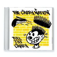 The Carry Nation - Full Tilt Carry