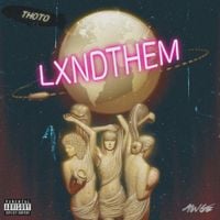 Thoto - LXNDTHEM