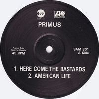 Primus - Here Come The Bastards