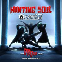 HAYASii - Hunting Soul (From Dandadan Season 2)