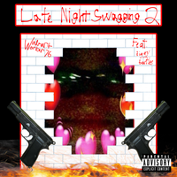 walmartworker76 - Late Night Swagging 2
