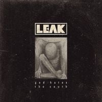 LEAK - God Hates The South