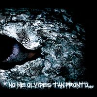 Mente Sabia Cr&uacute; - No Me Olvides Tan Pronto