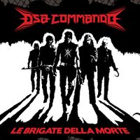 DSA Commando - Le Brigate Della Morte
