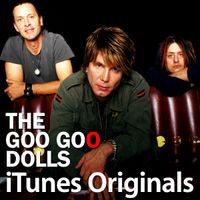 Goo Goo Dolls - ITunes Originals