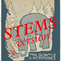 The Microphones - The Glow Pt. 2 (STEMS Version)