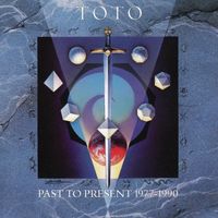 TOTO - Past To Present 1977-1990