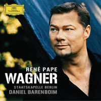René Pape, Staatskapelle Berlin & Daniel Barenboim - Wagner