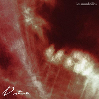 Los Membrillos - Distimia