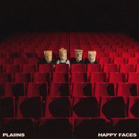PLAIINS - Happy Faces