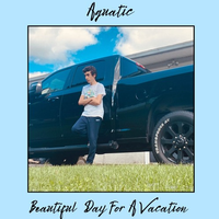 Aquatic - Beautiful Day For A Vacation