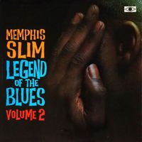 Memphis Slim - Legend of the Blues, Vol. 2