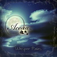 Acedia - Whisper Rains