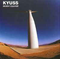 Kyuss - Demon Cleaner