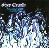 Lux Occulta - Forever Alone, Immortal