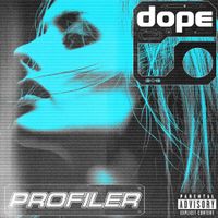 Profiler - Dope
